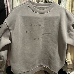 Taylor swift TTPD I love you it’s ruining my life crew neck